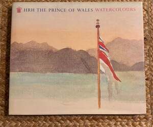 Book: HRH Prince of Wales Watercolours. 1st Edition 1991 73 Watercolors - ,